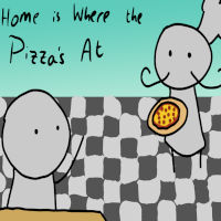 Home is Where the Pizza's At Thumbnail